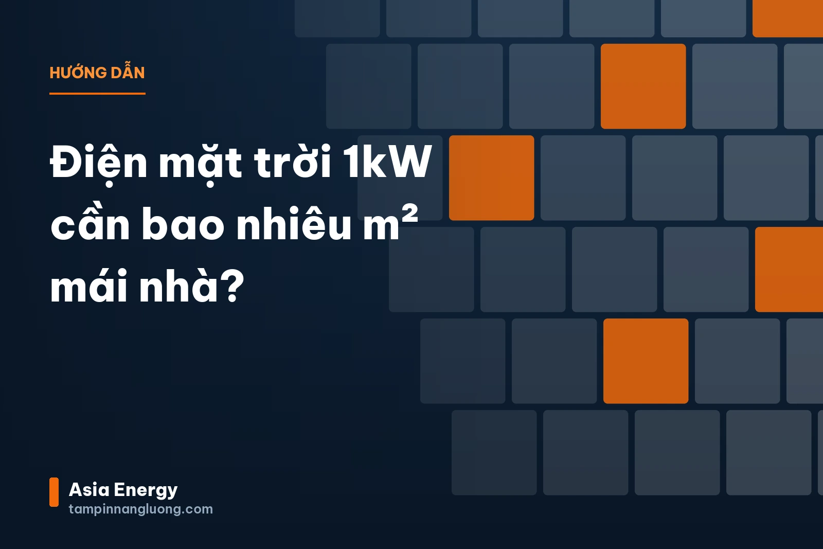 Điện mặt trời 1kW cần bao nhiêu m² mái nhà?