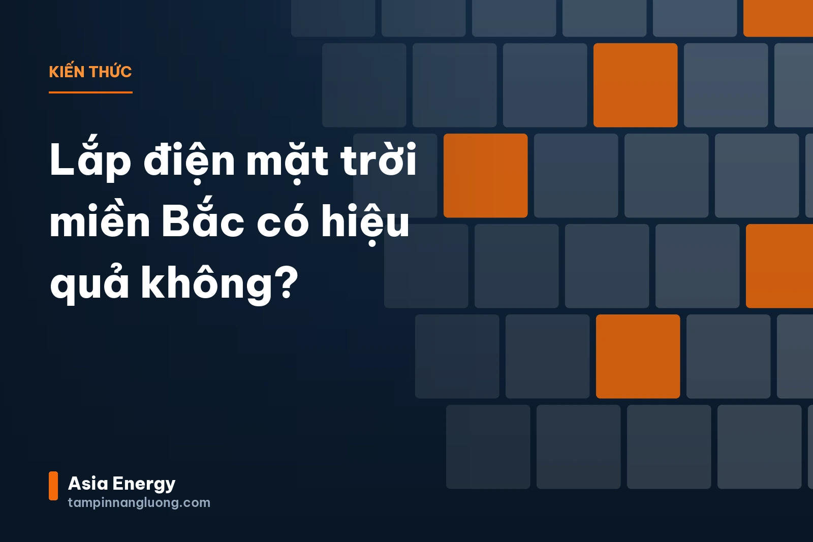 Lắp điện mặt trời miền Bắc có hiệu quả không?