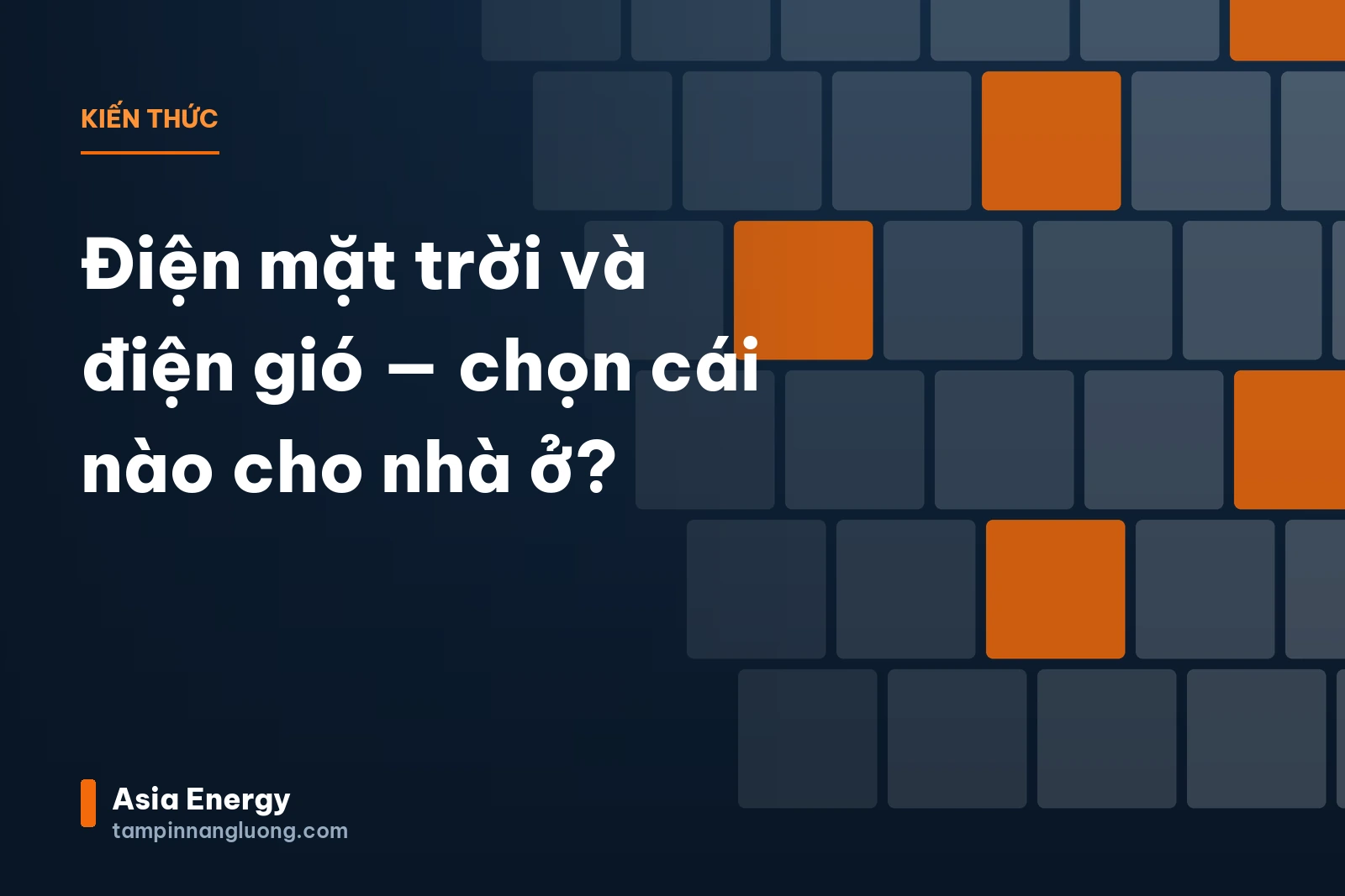 Điện mặt trời và điện gió — chọn cái nào cho nhà ở?