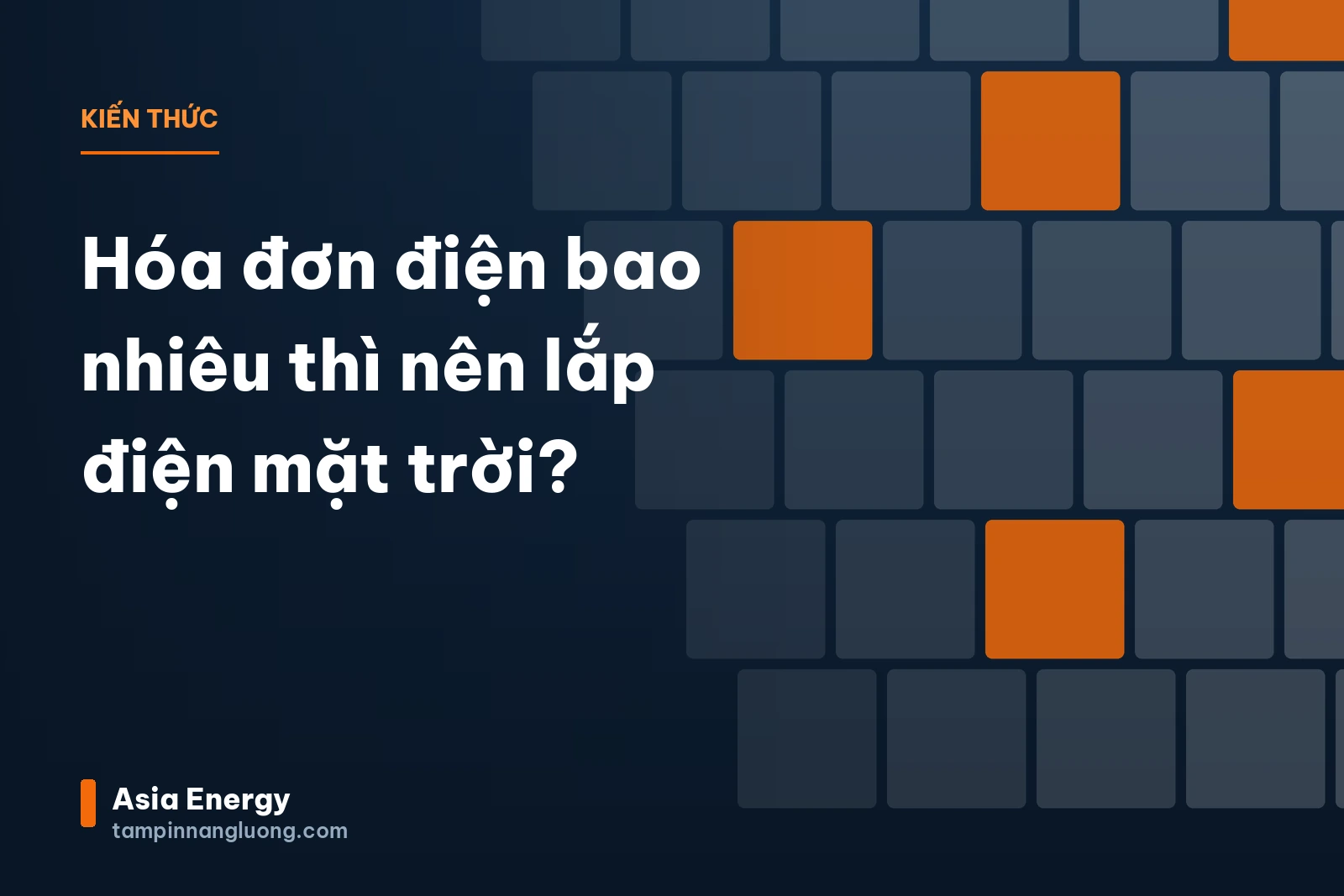 Hóa đơn điện bao nhiêu thì nên lắp điện mặt trời?