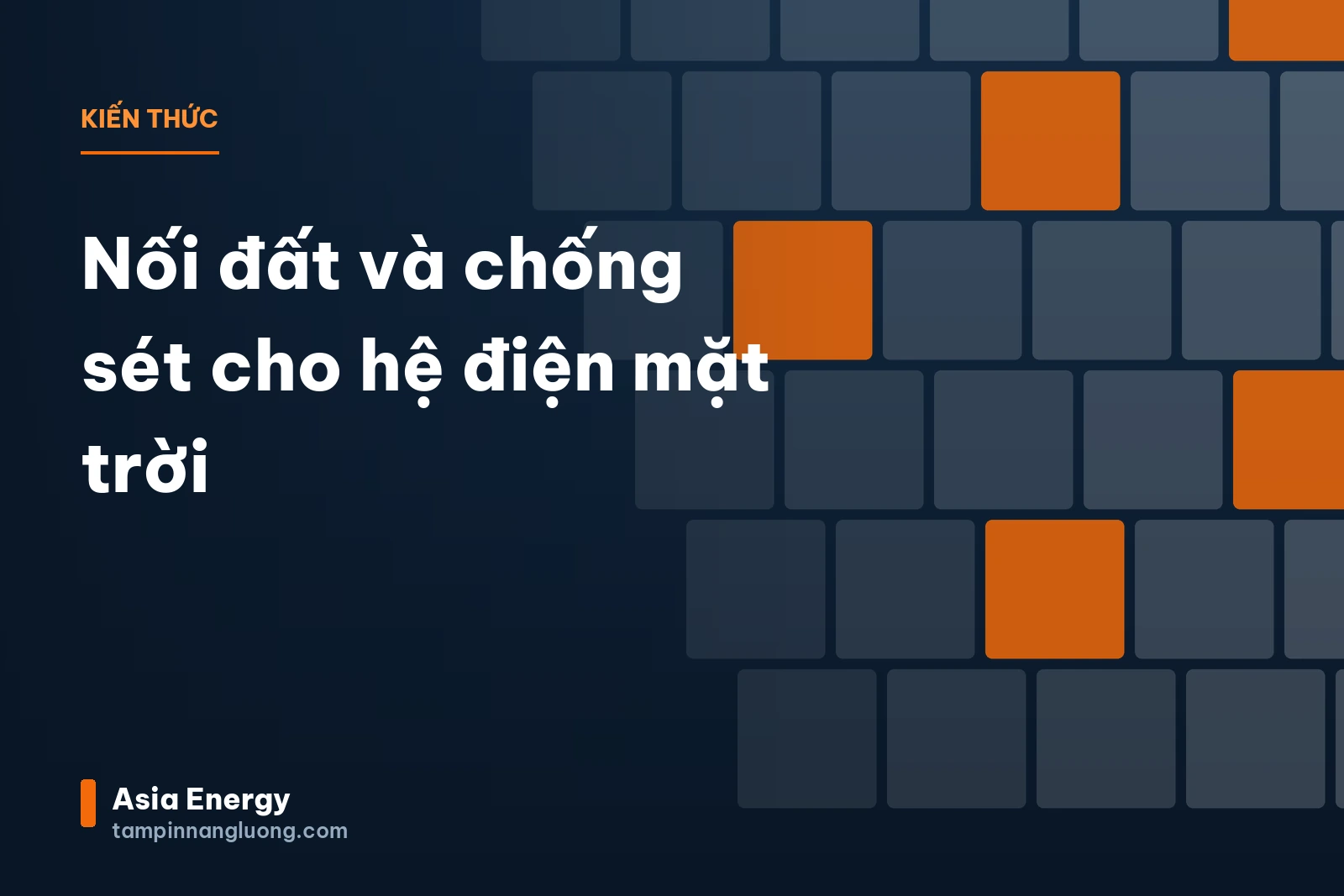 Nối đất và chống sét cho hệ điện mặt trời