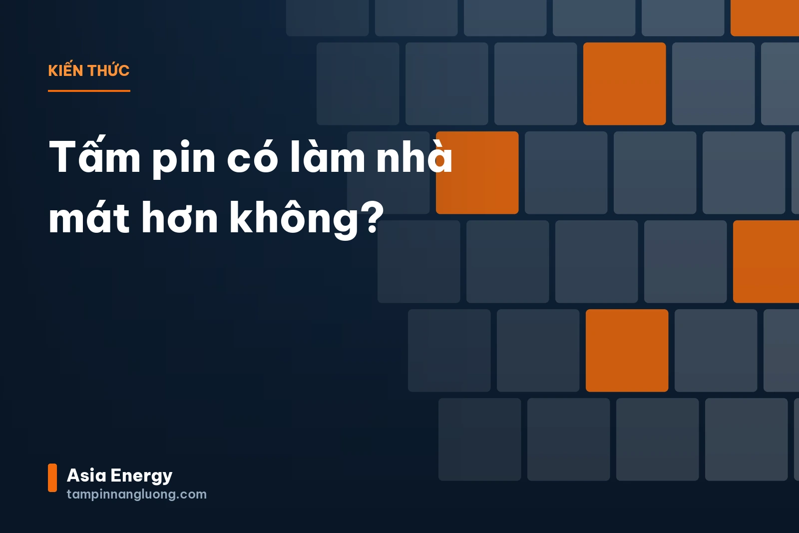 Tấm pin có làm nhà mát hơn không?
